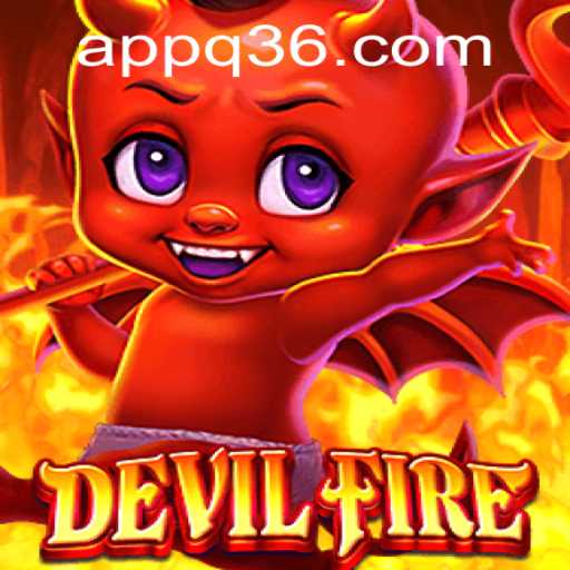 Exploring the Thrilling World of DevilFire: A Game Like No Other