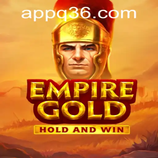 EmpireGold: Discover the New Gaming Phenomenon with Q36